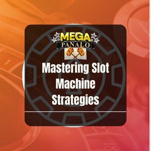 Megapanalo - Megapanalo Guide Mastering Slot Machine Strategies - Logo - Megapanalo1